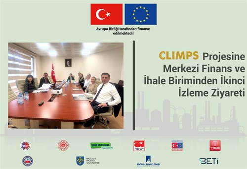  CLIMPS Projesine Merkezi Finans ve  İhale Birimi İkinci İzleme Ziyaretinde Bulundu